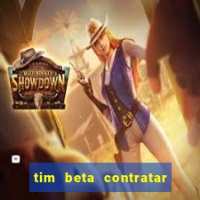 tim beta contratar pacote adicional